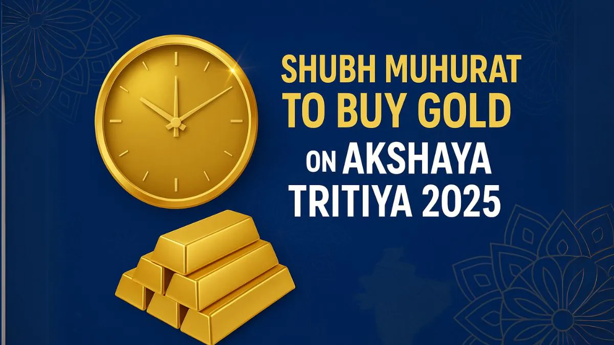 best gold buying muhurat on Akshaya Tritiya 2025 in India