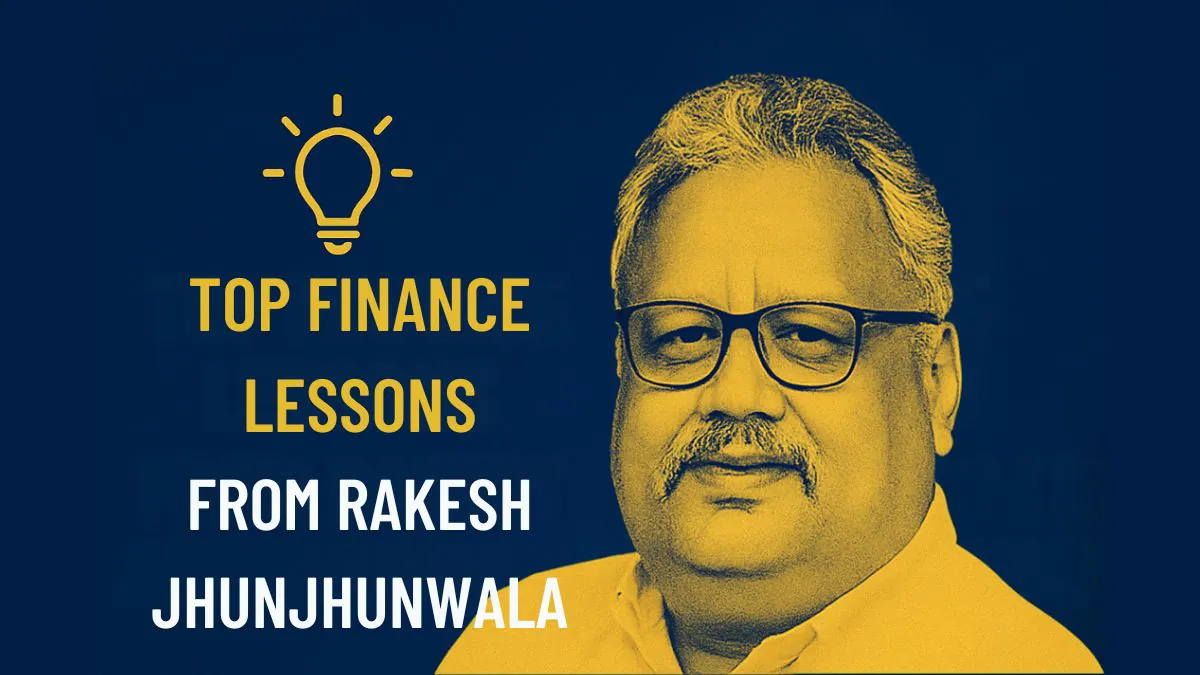 Lessons from the Leaders: Personal finance insights from Rakesh Jhunjhunwala to help you invest smartly and build lasting wealth.