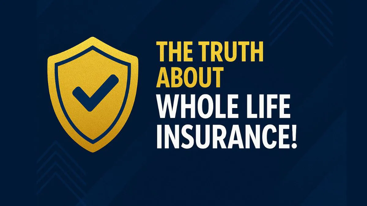 Whole Life Insurance: Worth It or Waste?
